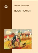 Ruski rowe... - Wacław Kostrzewa -  polnische Bücher