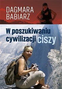 Obrazek W poszukiwaniu cywilizacji ciszy