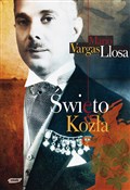 Polska książka : Święto Koz... - Mario Vargas Llosa