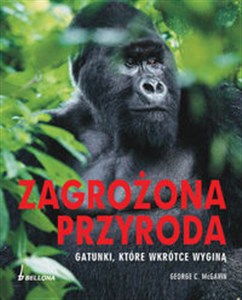 Bild von Zagrożona przyroda Gatunki, które wkrótce wyginą