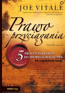 Obrazek Prawo przyciągania 5 prostych kroków do zdobycia bogactwa (lub czegokolwiek innego)