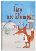 Lisy nie k... - Ulrich Hub -  Książka z wysyłką do Niemiec 