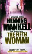 Fifth Woma... - Henning Mankell -  Książka z wysyłką do Niemiec 