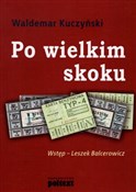Po wielkim... - Waldemar Kuczyński -  Książka z wysyłką do Niemiec 