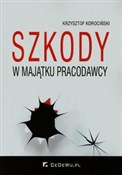 Polska książka : Szkody w m... - Krzysztof Korociński