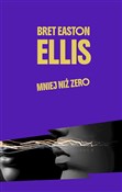 Mniej niż ... - Bret Easton Ellis -  Książka z wysyłką do Niemiec 