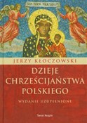 Polska książka : Dzieje chr... - Jerzy Kłoczowski