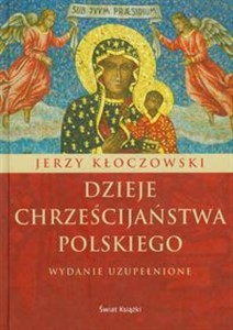Obrazek Dzieje chrześcijaństwa polskiego
