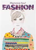 Zeige Details für Illustration Now! Fashion Illustrati... - Opracowanie Zbiorowe - buch auf polnisch