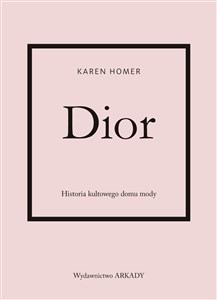 Bild von Dior Historia kultowego domu mody