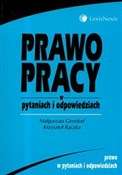 Zobacz : Prawo prac... - Małgorzata Gersdorf, Krzysztof Rączka