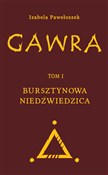 Gawra Tom ... - Izabela Pawełoszek -  fremdsprachige bücher polnisch 