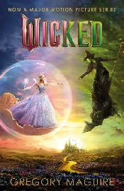 Zobacz : Wicked - Gregory Maguire