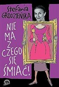 Polska książka : Nie ma się... - Stefania Grodzieńska