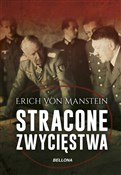 Stracone z... - Erich Manstein -  Książka z wysyłką do Niemiec 