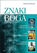 Polska książka : Znaki Boga... - Aleksandra Zapotoczny