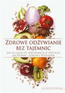 Obrazek Zdrowe odżywianie bez tajemnic Jak w gąszczu informacji o dietach zachować zdrowy rozsądek