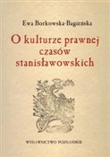 O kulturze... - Ewa Borkowska-Bagieńska -  polnische Bücher