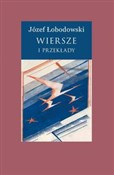 Wiesze i p... - Józef Łobodowski -  Książka z wysyłką do Niemiec 