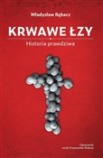 Krwawe Łzy... - Władysław Rębacz - buch auf polnisch 