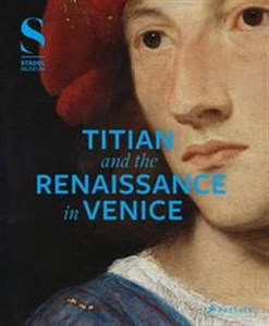Obrazek Titian and the Renaissance in Venice