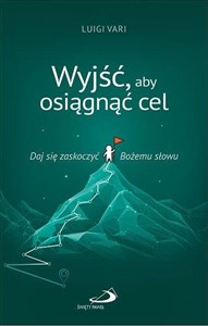 Obrazek Wyjść, aby osiągnąć cel