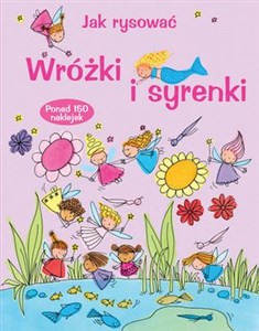 Obrazek Jak rysować Wróżki i syrenki