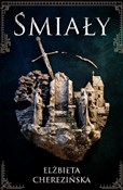 Śmiały /OM... - Elżbieta Cherezińska -  fremdsprachige bücher polnisch 