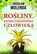 Rośliny, k... - Jarosław Molenda -  Książka z wysyłką do Niemiec 