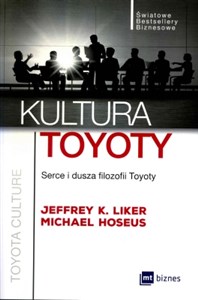 Obrazek Kultura Toyoty Serce i dusza filozofii Toyoty