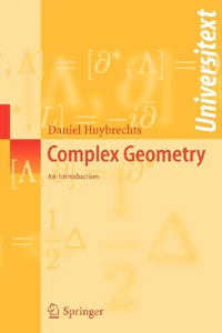 Obrazek HUYBRECHTS, D: COMPLEX GEOMETRY - AN INTRODUCTION