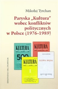 Bild von Paryska Kultura wobec konfliktów politycznych w Polsce 1976-1989