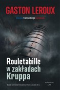 Polska książka : Rouletabil... - Gaston Leroux