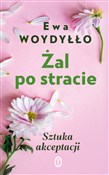 Polnische buch : Żal po str... - Ewa Woydyłło