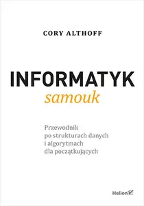 Bild von Informatyk samouk Przewodnik po strukturach danych i algorytmach dla początkujących