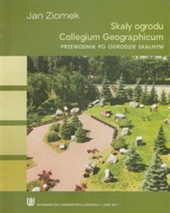 Bild von Skały ogrodów Collegium Geographicum Przewodnik po ogrodzie skalnym