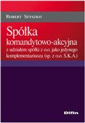 Polska książka : Spółka kom... - Robert Szyszko