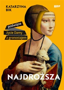 Bild von Najdroższa. Podwójne życie Damy z gronostajem - Z AUTOGRAFEM