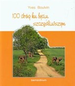100 dróg k... - Yves Boulvin -  Polnische Buchandlung 
