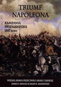 Bild von Triumf Napoleona Kampania frydlandzka 1807 roku