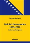 Polnische buch : Bośnia i H... - Szymon Sochacki