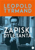 Zapiski dy... - Leopold Tyrmand -  fremdsprachige bücher polnisch 