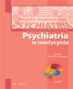Obrazek Psychiatria w medycynie Dialogi interdyscyplinarne Tom 3