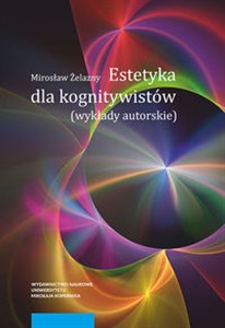 Obrazek Estetyka dla kognitywistów Wykłady autorskie