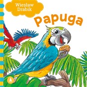Książka : Papuga - Drabik Wiesław