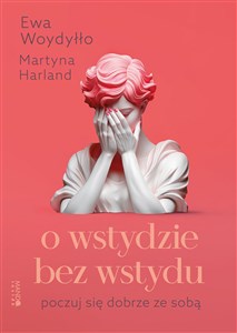 Bild von O wstydzie bez wstydu Poczuj się dobrze ze sobą