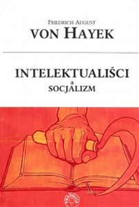 Obrazek Intelektualiści a socjalizm