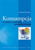 Konsumpcja... - Czesław Bywalec - buch auf polnisch 