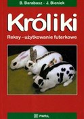 Polnische buch : Króliki Re... - Bogusław Barabasz, Józef Bieniek