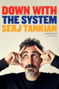 Zobacz : Down with ... - Serj Tankian